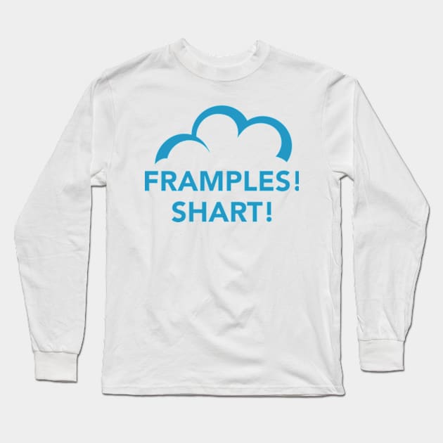 C9 FRAMPLES! SHART! (c) Long Sleeve T-Shirt by SeveralDavids